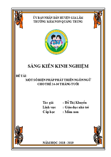 Sáng kiến kinh nghiệm Một số biện pháp phát triển ngôn ngữ cho trẻ 24-36 tháng tuổi tại Trường Mầm non Quang Trung