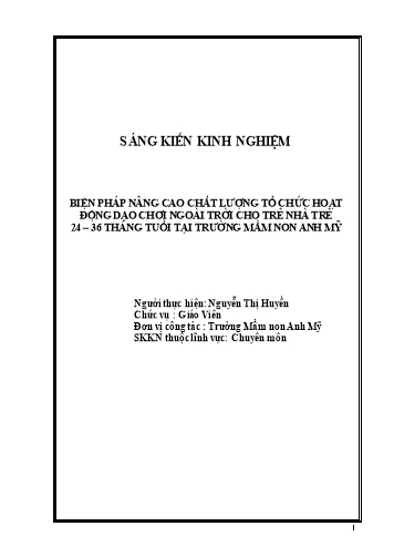 SKKN Biện pháp nâng cao chất lượng tổ chức hoạt động dạo chơi ngoài trời cho trẻ 24-36 tháng tuổi tại Trường Mầm non Anh Mỹ