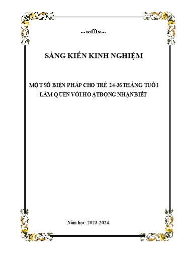 SKKN Một số biện pháp cho trẻ 24-36 tháng tuổi làm quen với môn nhận biết tập nói