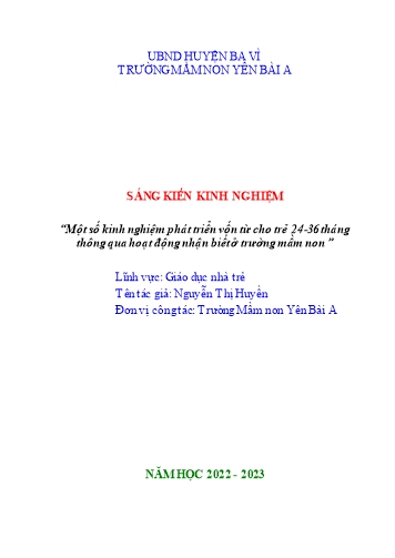 SKKN Một số kinh nghiệm phát triển vốn từ cho trẻ 24-36 tháng thông qua hoạt động nhận biết ở Trường Mầm non Yên Bài A