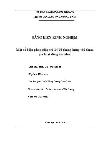 SKKN Một số biện pháp giúp trẻ 24-36 tháng hứng thú tham gia hoạt động Âm nhạc