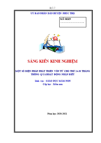 Sáng kiến kinh nghiệm Một số biện pháp phát triển vốn từ cho trẻ 24-36 tháng thông qua hoạt động nhận biết